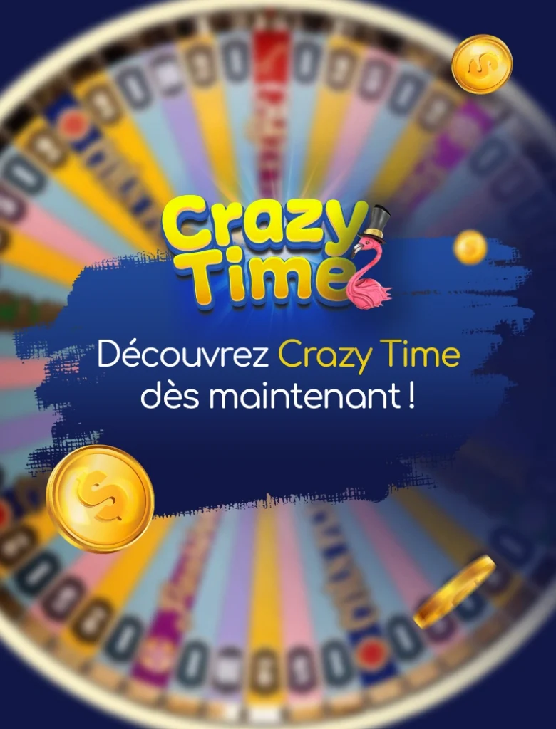 Crazy Time dès maintenant